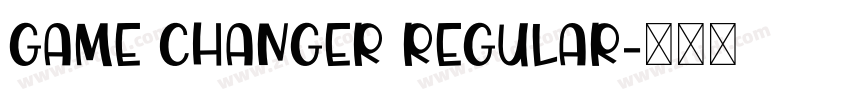 Game Changer Regular字体转换